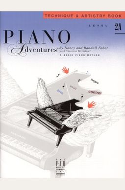 Piano Adventures: A Basic Piano Method: Level 2a Piano Adventures: A Basic Piano Method: Level 2a