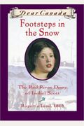 Footsteps In The Snow The Red River Diary Of Isobel Scott