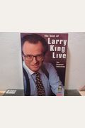The Best Of Larry King Live: The Greatest Interviews
