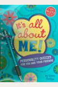 It's All About Me: Personality Quizzes for You and Your Friends