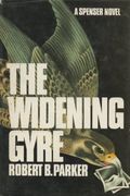 The Widening Gyre