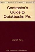 Contractor's Guide To Quickbooks Pro 1996