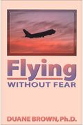 Flying Without Fear