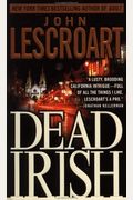 Dead Irish (Dismas Hardy Series)