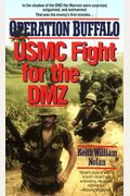Operation Buffalo: Usmc Fight For The Dmz