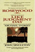 LIKE JUDGMENT DAY, The Ruin and Redemption of a Town Called Rosewood (Movie Tie-In to ROSEWOOD)