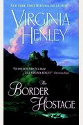 The Border Hostage