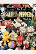 Florences Big Book Of Salt And Pepper Shakers