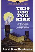 This Dog for Hire (Rachel Alexander & Dash Mysteries)