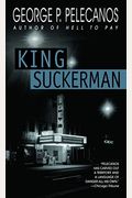 King Suckerman