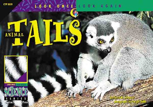 Animal Tails (Look Once, Look Again Science Series)