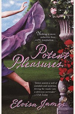 Potent Pleasures Potent Pleasures