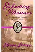 Enchanting Pleasures (Pleasures Trilogy)