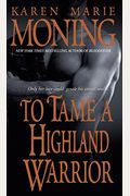 To Tame a Highland Warrior