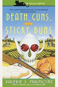 Death, Guns, And Sticky Buns (Tori Miracle Mysteries, No. 3)