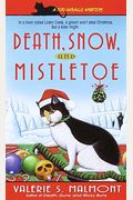 Death, Snow, And Mistletoe