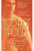 Too Hot To Hold: (Navy Seals, Book 2)