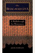 The Bhagavad Gita: A Walkthrough for Westerners