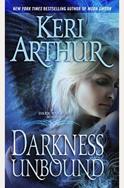 Darkness Unbound Darkness Unbound