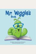 Mr. Wiggle's Book