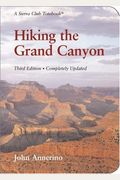 Hiking The Grand Canyon: A Sierra Club Totebook