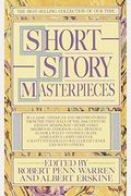 Short Story Masterpieces: 35 Classic American And British Stories From The First Half Of The 20th Century