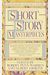Short Story Masterpieces: 35 Classic American And British Stories From The First Half Of The 20th Century