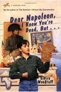 Dear Napoleon, I Know You're Dead, But...