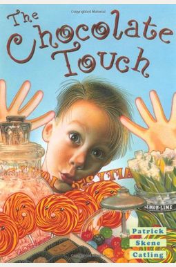 The Chocolate Touch The Chocolate Touch