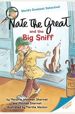 Nate The Great And The Big Sniff Nate The Great And The Big Sniff