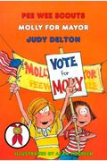 Molly For Mayor (Pee Wee Scouts)