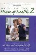 Back To The House Of Health 2