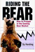 Riding The Bear: Reap Huge Gains By Recognizing A Bear Or Bull Market