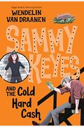 Sammy Keyes And The Cold Hard Cash