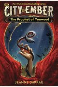 The Prophet Of Yonwood (Ember, Book 3)