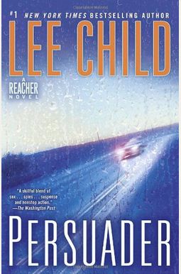 Persuader (Jack Reacher, No. 7) Persuader (Jack Reacher, No. 7)