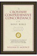The Crossway Comprehensive Concordance Of The Holy Bible: English Standard Version