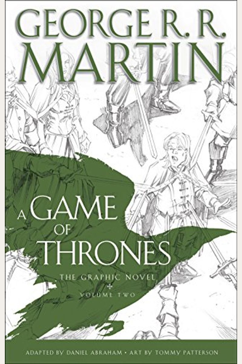 A Game Of Thrones: The Graphic Novel: Volume Two