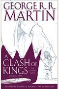 A Clash Of Kings: The Graphic Novel: Volume One (A Game Of Thrones: The Graphic Novel)