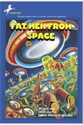 Fat Men From Space