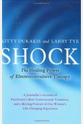 Shock: The Healing Power Of Electroconvulsive Therapy