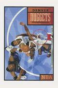 Denver Nuggets (The NBA: A History of Hoops)