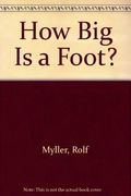How Big Is A Foot?