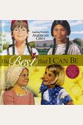 The Best That I Can Be: Inspiring Words for American Girls