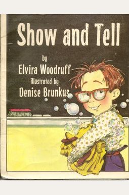 Show and Tell Show and Tell