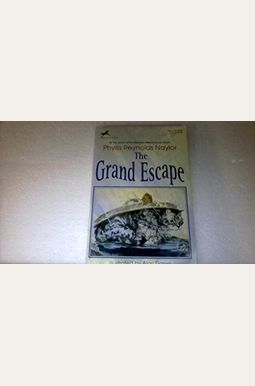 The Grand Escape The Grand Escape