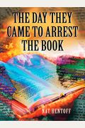 The Day They Came To Arrest The Book
