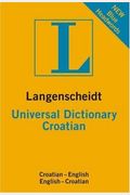 Langenscheidt Universal Croatian Dictionary (Langenscheidt Dictionaries) (Croatian Edition)