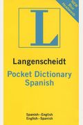 Pocket Spanish Dictionary: Spanish-English, English-Spanish (Langenscheidt Pocket Dictionary) (Spanish Edition)