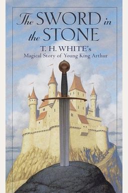 The Sword in the Stone The Sword in the Stone